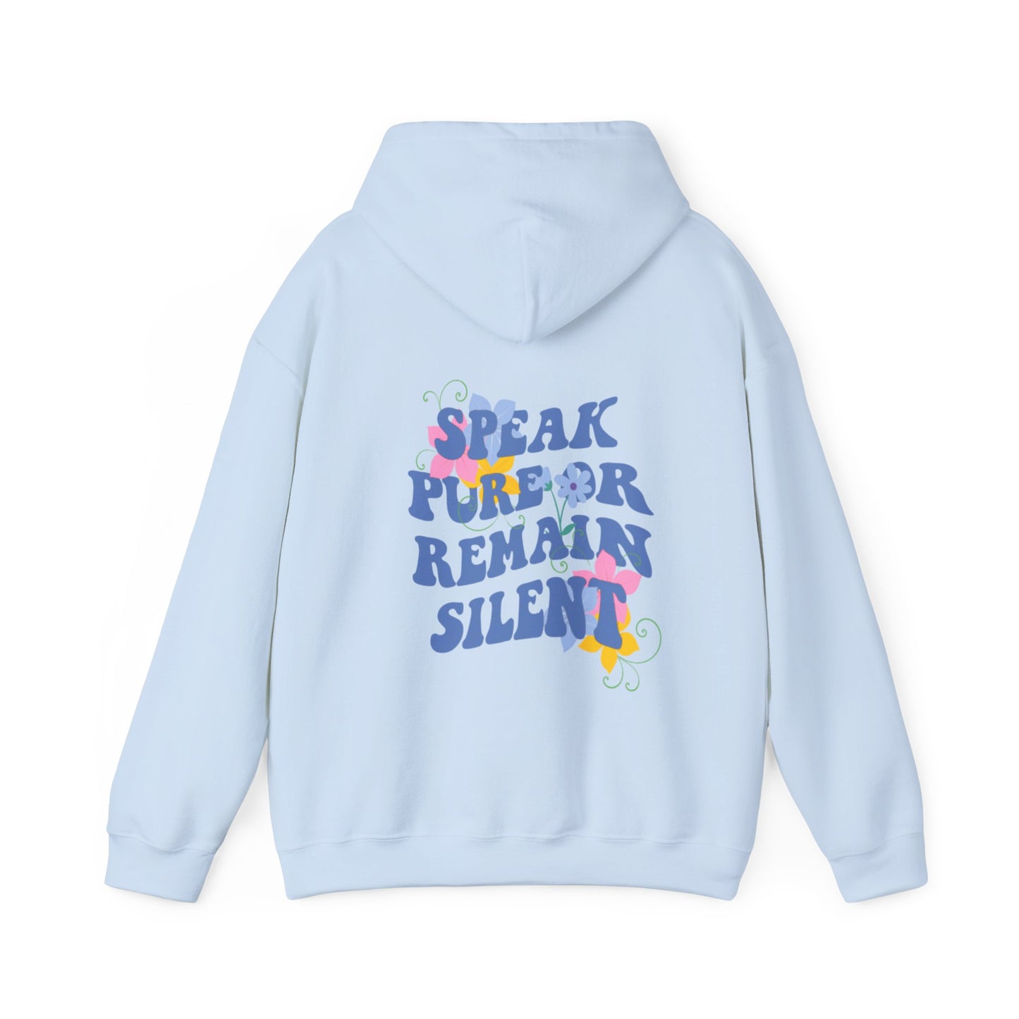 SPEAK PURE HOODIE