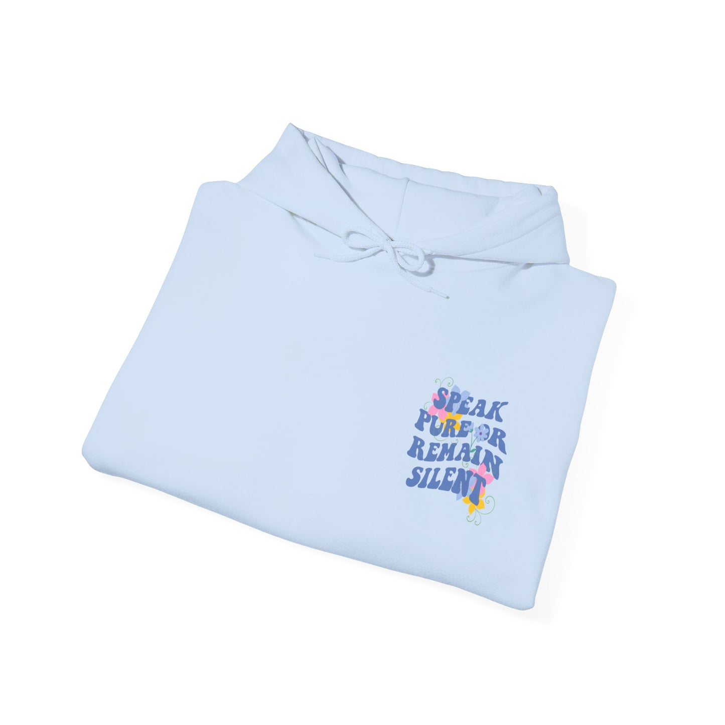 SPEAK PURE HOODIE